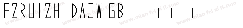 FZRUIZH_DAJW GB字体转换